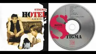 Stigma --- Hotel de mii de stele - ALBUM A&A Records - 2001