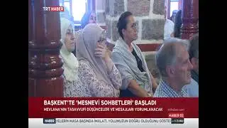 Mesnevihanlar okundu, Mevlana'nın tasavvufi düşünceleri ve mesajları yorumlandı.