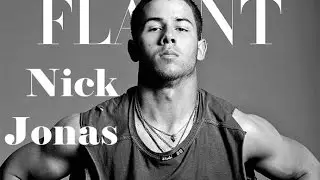 Nick Jonas for FLAUNT Magazine