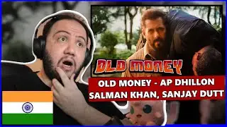 Producer Reacts to OLD MONEY | AP DHILLON | SALMAN KHAN | SANJAY DUTT | SHINDA KAHLON