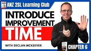 Lean Made Simple STEP6 - Introduce Improvement Time with Declan McKeever