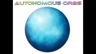 Autonomous Orbs