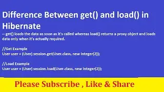 Difference Between get and load in Hibernate