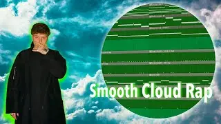 HOW TO MAKE SMOOTH CLOUD RAP BEATS LIKE TEVOMXNTANA & PINKGRILLZ88 | Fl Studio Beat Tutorial