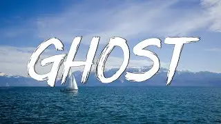 Ghost - Justin Bieber (Lyrics)