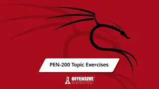 PEN-200 (PWK) Topic Exercises