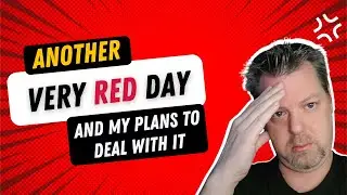 Another very red day and my plans to deal with it!