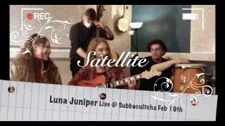 Satellite LIVE @ Subbacultcha