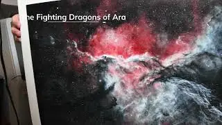 Printing Astrophotography - Dragons of Ara