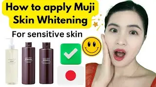 HOW TO USE MUJI WHITENING PRODUCTS: Review Part 2