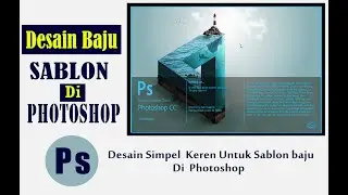 Desain baju sablon keren  di  Photoshop