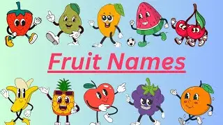 Fruit names for kids | Names of fruits #fruitnames