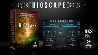 Bioscape for the Kontakt Player, short intro
