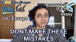 WORST COMMON APP ESSAY and UC ESSAY MISTAKES + IDEAL Common App and UC Essays with examples | 2020