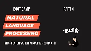 Natural Language Processing for Data science in Tamil | Part 4| Bootcamp | Data science