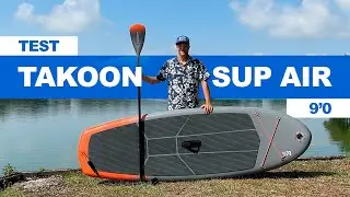 Test paddle TAKOON SUP Air 9' à 299 euros !