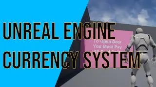 Unreal Engine 4 Currency / Money System Blueprint Tutorial
