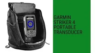 Garmin STRIKER 4 Portable Transducer review
