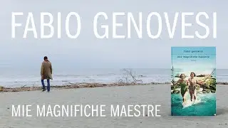 Fabio Genovesi - Mie Magnifiche Maestre