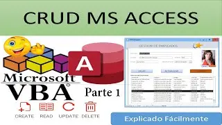CRUD MS ACCESS Explained Easily. Part 1