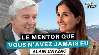 [BESTOF DE L'ÉTÉ] Alain Cayzac, cofondateur d'Euro RSCG - Le MENTOR que vous n'avez JAMAIS eu