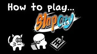How to Play Slap City: A Quick Tech Guide!