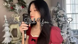Mary, Did You Know? {Cover by Sydney Nguyen}