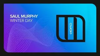 Saul Murphy - Winter Day [Monster Neos]