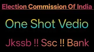 Election Commission Of India !! Jkssb Naib Tehsildar !! #jkssb #nt #polity #indianpolity 