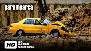 Paramparça 23. Bölüm Kamera Arkası