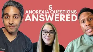 5 QUESTIONS About ANOREXIA NERVOSA Answered with Dr. Alexis Richards