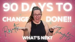 90 Days to Change Done!! The Cheat Code to 75 Hard, Results and What's Next!