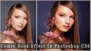 Using Comic Book Effect in Adobe Photoshop