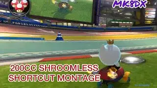 Mario Kart 8 Deluxe 200cc Shroomless Shortcuts Montage!