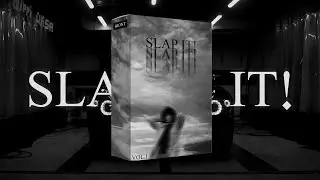 Slap It! Vol.1 (SLAP HOUSE & BRAZILIAN BASS Sample pack)🔥