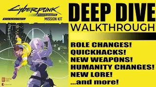 Cyberpunk Edgerunners Mission Kit DEEP DIVE - New weapons, quickhacks, lore and more! (TIMESTAMPS)