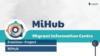 Project: MiHub - Migrant Information Center - An Overview