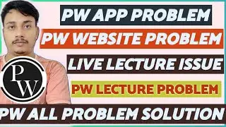 Pw Website Not Working|| Pw All Problem Solution || Pw Recorded Lectures Not Working | Pw Web Error
