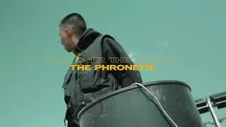 The Phronetic - All Over the World (Official Music Video)