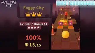 「Rolling Sky」Foggy City | Bonus 61 ★★★★ | MasterMonivin