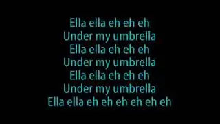 Rihanna - Umbrella (Lyrics).