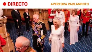 REINO UNIDO : CARLOS III CEREMONIA de APERTURA del PARLAMENTO BRITÁNICO | RTVE