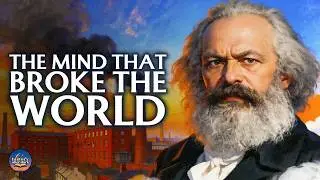 Karl Marx: The Most Dangerous Philosopher in History | A Bedtime History Documentary