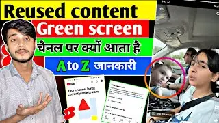 Reused content Green screen channel problem | Your channel is not currently able to earn problem
