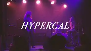 HYPER GAL【天使】Live