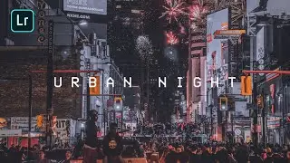 Urban Night Presets - Lightroom Mobile Presets DNG | Urban Photography | Urban Preset | Night Preset
