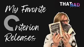 My Favorite Criterion Releases