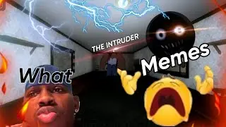 ROBLOX The Intruder Funny Moments •Memes•