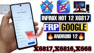 INFINIX HOT 12/play frp bypass/how to rest googel account from infinix X6817,X668,X6816c without pc