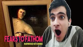This Is More Terrible! Fears To Fathom Episode 2 - Norwood Hitchhike #gameplay